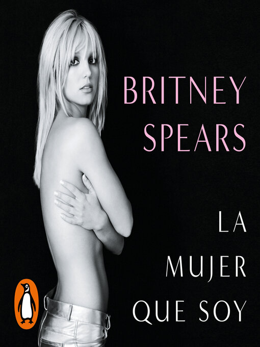 Title details for La mujer que soy by Britney Spears - Available